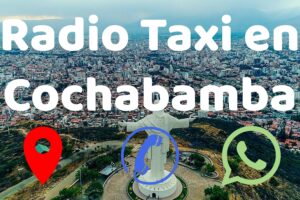 Radio Taxis en Cochabamba