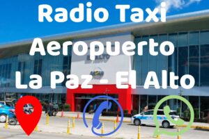 Radio Taxi Aeropuerto La Paz – El Alto