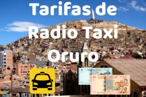 Tarifas de Taxi en Oruro